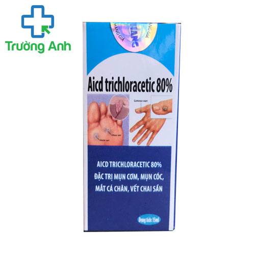 Acid Trichloracetic 80% - Thuốc đặc trị mụn cơm, mụn cóc hiệu quả