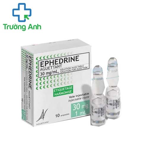 Ephedrine Aguettant 30mg/ml - Điều trị hạ huyết áp khi gây mê