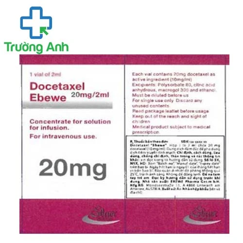 Docetaxel "Ebewe" 20mg/2ml - Điều trị một số loại ung thư vú