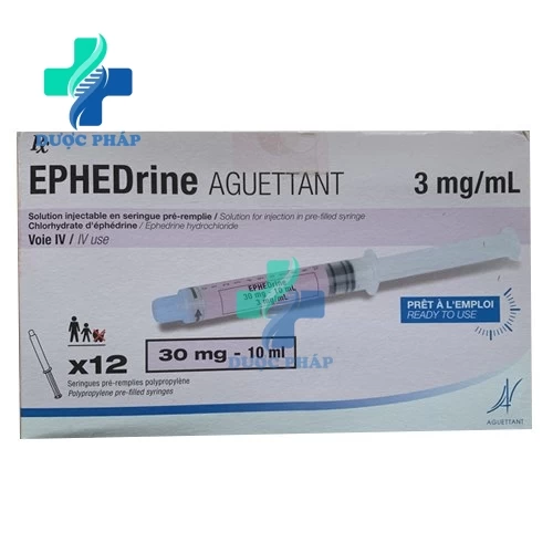 Ephedrine Aguettant 30mg/10ml - Thuốc điều trị hạ huyết áp